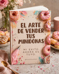El Arte De Vender Tus Minidonas